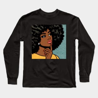 Black Girl Thinking - Pop Long Sleeve T-Shirt